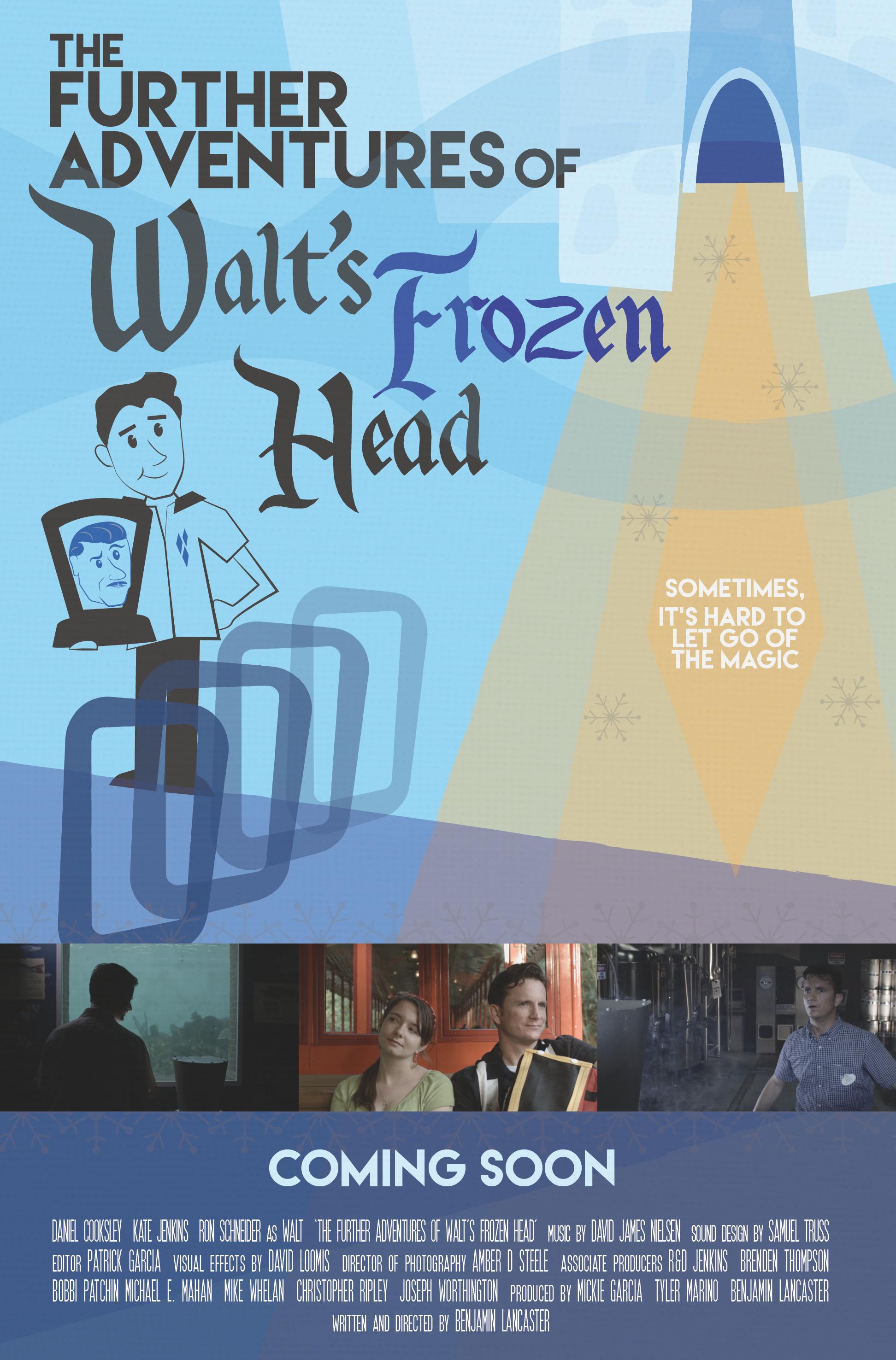 The Further Adventures of Walt's Frozen Head (2018)