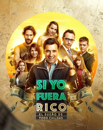 Si Yo Fuera Rico (2018)